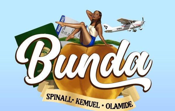 Spinall-Bunda-Ft-Olamide-Kemuel-1.jpg